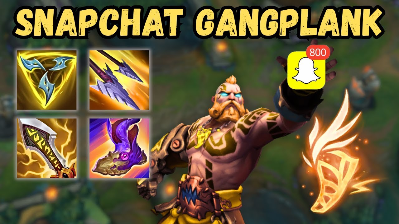 🟡Snapchat Gangplank Build!?🟡