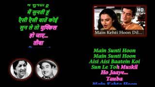 Main Kehti Hoon Dil Sunta Hai I Karaoke With Scrolling Lyrics I Apna Bana Lo