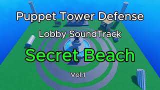 Puppet Tower Defense Vol.1 Lobby Soundtrack