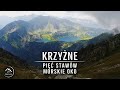 Krzyne  dol piciu staww  wistwka  morskie oko   tatry wysokie  14082021