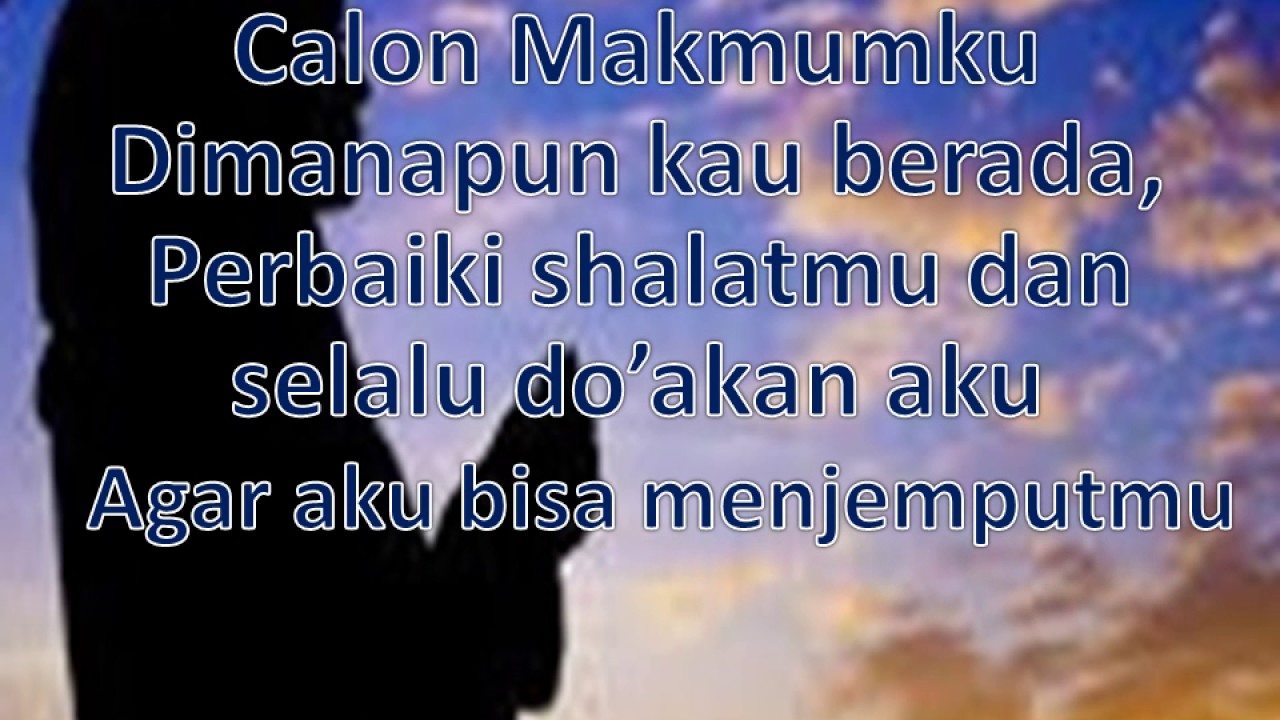 Perbaiki Shalatmu Calon Makmumku Dimanapun Kau Berada 68345257 YouTube