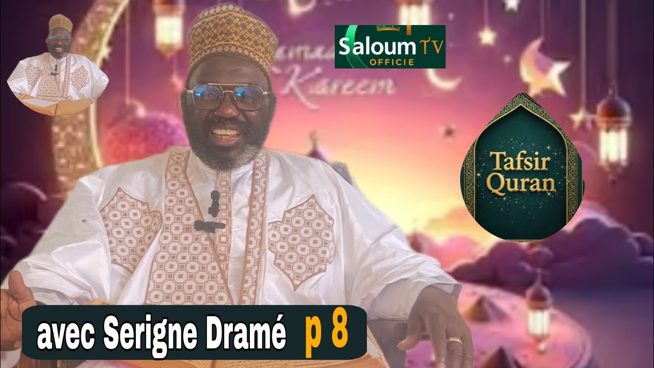 Tafsiroul khourane avec Serigne Dramé jeudi 26 février 2026 sur Saloum TV Officiel 👈