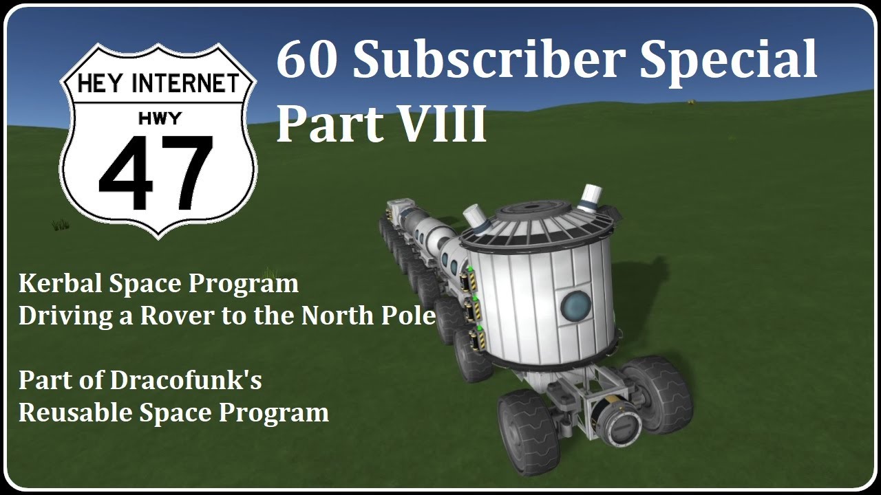 60 Subscriber Special, Dracofunk Drives a Rover to the North Pole in ...