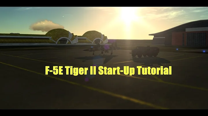 F-5E Tiger II Start-Up Tutorial