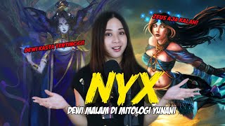 Dewi terkeren di Mitologi Yunani! The one and only, NYX