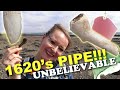 400 Years in the MUD incredible 1620s clay pipe mudlarking sea glass hunting