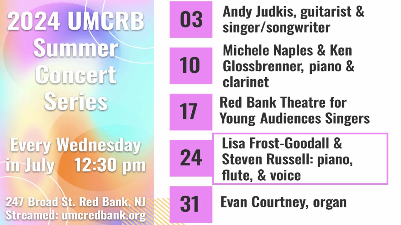 United Methodist Church of Red Bank, Summer Concert Series - July 24th, 2024