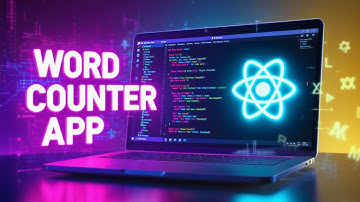Build a Word and Letter Counter App using React JS, HTML, and CSS !