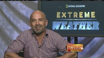 Get Up Close to "Extreme Weather"