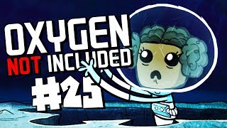 Hydrogen Nullifier Oxygen Center! - Ep. 25 - Oxygen Not Included Cosmic Upgrade