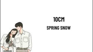 [Sub Indo] 10cm - Spring Snow (Lirik terjemahan) [Lovely Runner OST Part 8]