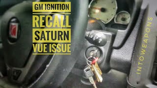 2004 Saturn Vue Problems:  GM Ignition Recall