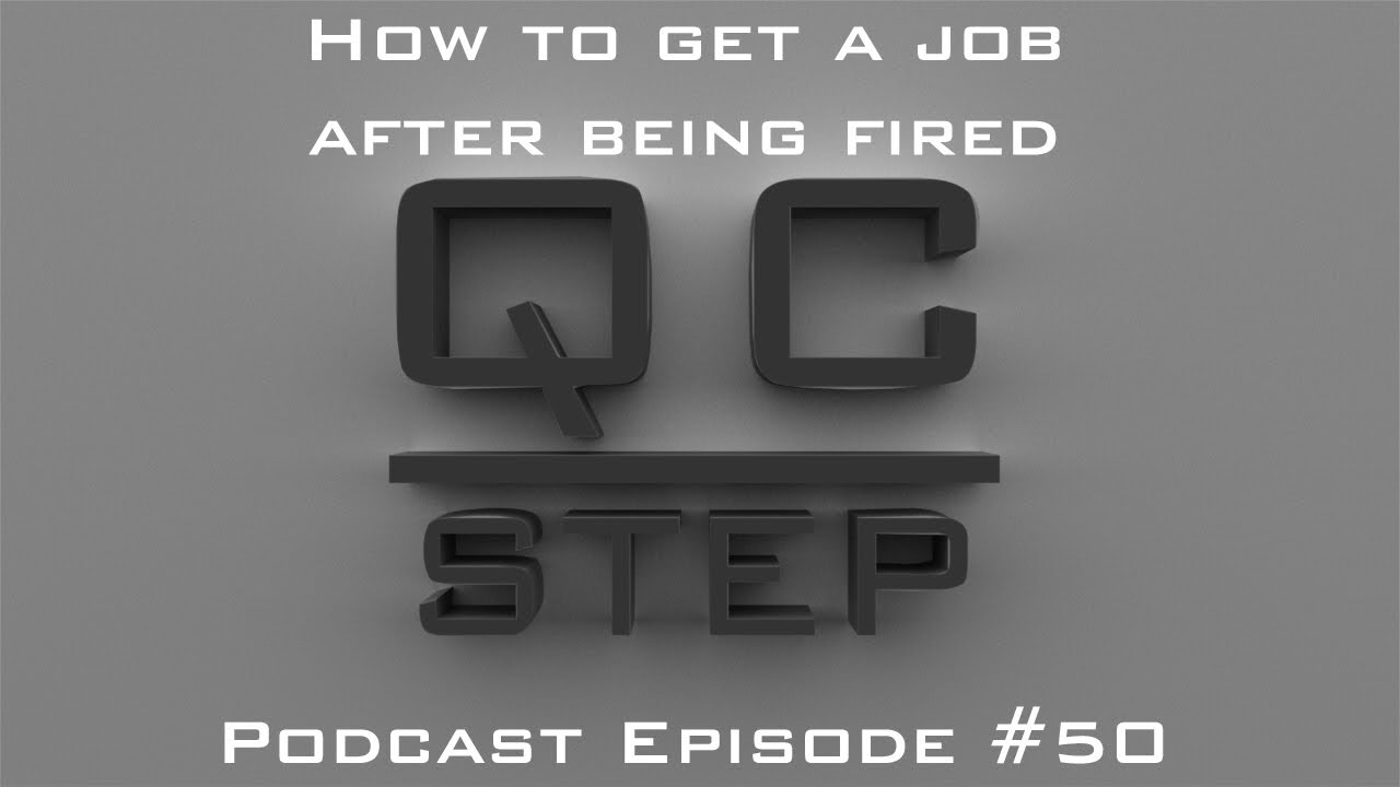 how to get a job after being fired
