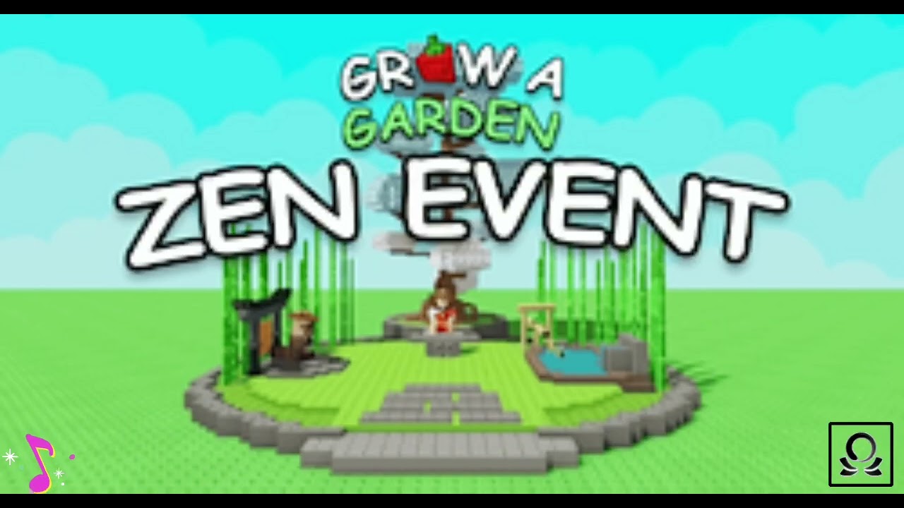 🎵 Zen Aura - Grow a Garden