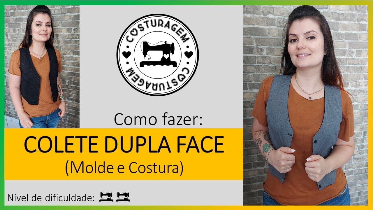 COLETE DUPLAFACE (MOLDE E COSTURA) - COSTURAGEM