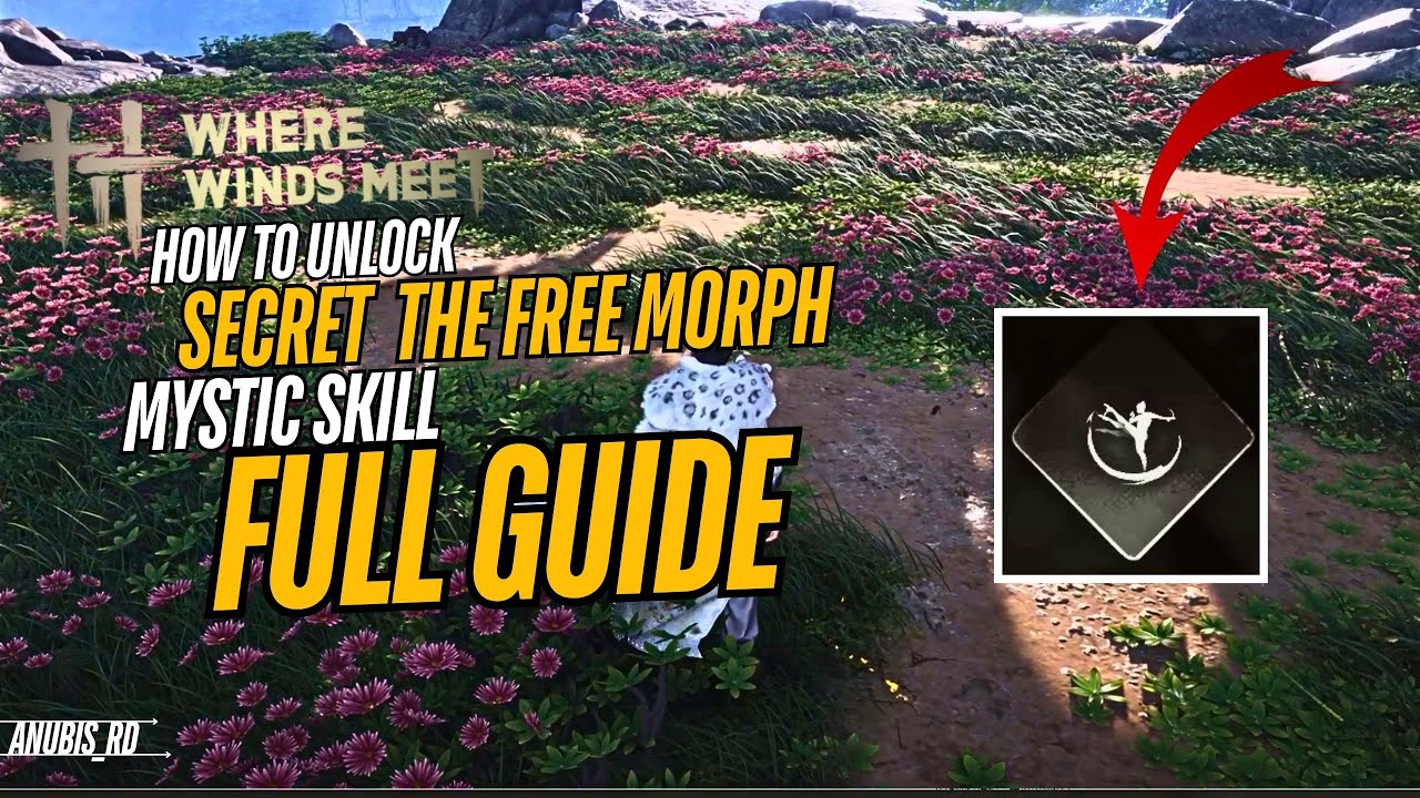 Как разблокировать секретный бесплатный мистический навык «Превращение» в игре Where Winds Meet (...