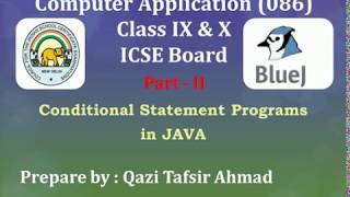 #TBC028 Conditional Statement Programs in JAVA (Class 9 & 10 Computer Application ICSE Board) Part-2