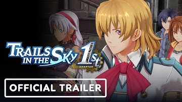 Trails in the Sky 1st Chapter - Official Launch Trailer