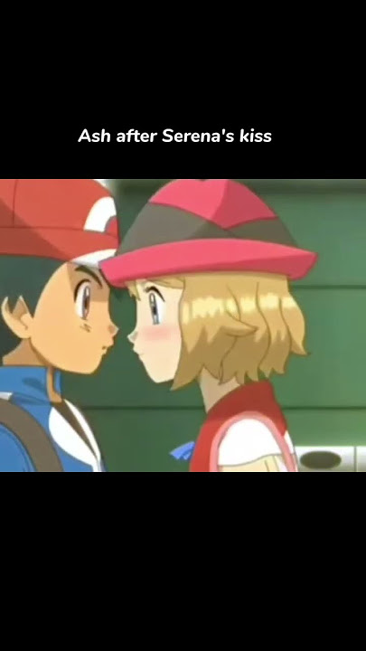 Ash before Serena's kiss 😐 | Ash after Serena's kiss 😈😎 | Serena is Ash's motivation ❤️ | #sorts