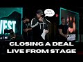 Closing a Deal LIVE from Stage