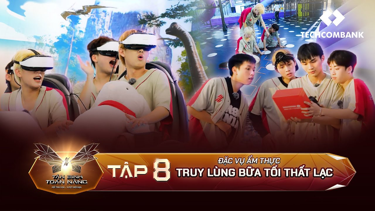 ĐẶC VỤ ẨM THỰC: Dàn Tân Binh Cùng Nhau "Phá Đảo" Thế Giới Ảo | TÂN BINH TOÀN NĂNG