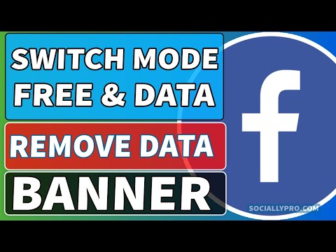 How to Switch Between Facebook Free & Data Mode | Remove the Data Banner