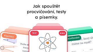 Jak spouštět procvičování, testy a písemky