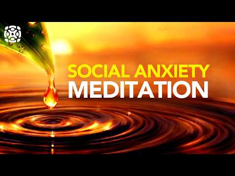 Release Social Anxiety, Build Confidence While You Sleep, Guided Meditation