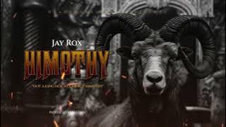 Jay Rox - Himothy