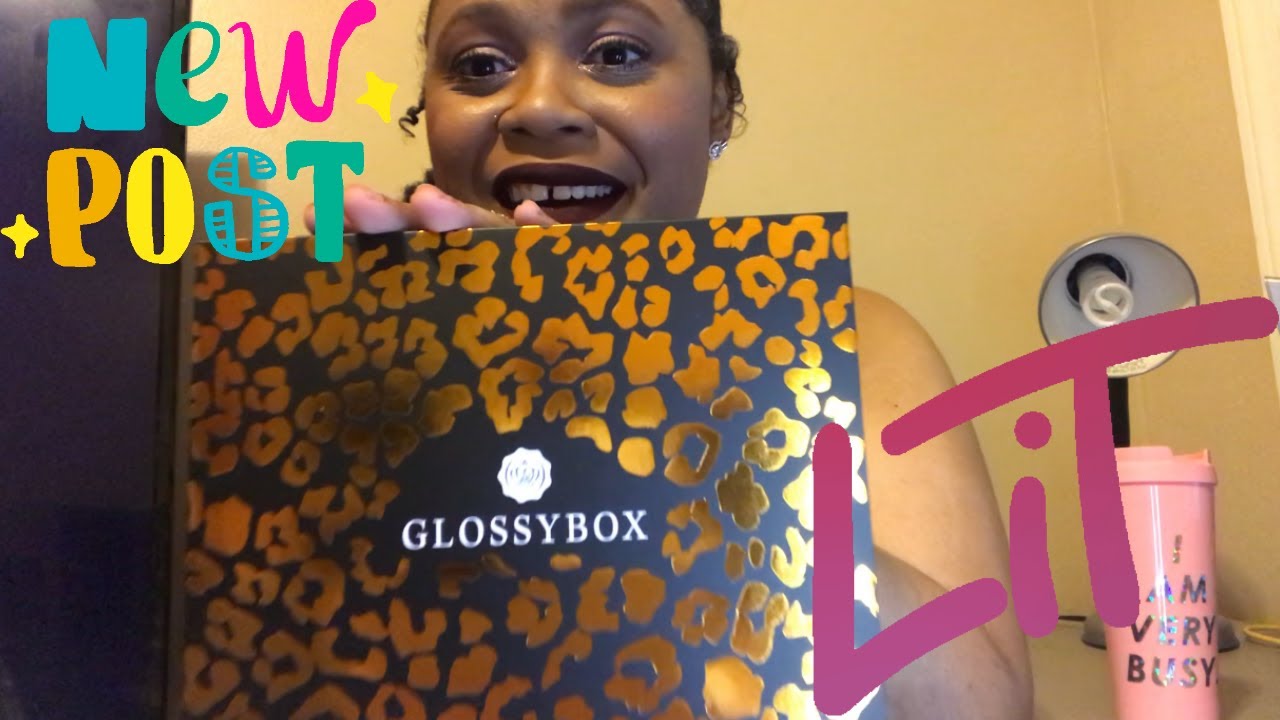 Glossy Box May 2020 Unboxing Reveal