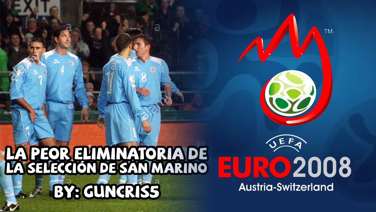 La PEOR eliminatoria en la historia de la selección de SAN MARINO | Proceso Eurocopa 2008