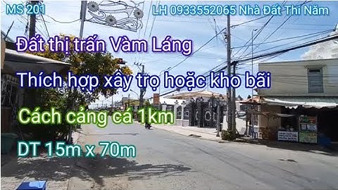 MS 201: Bán đất tặng nhà giá 180 triệu /1m ngang thị trấn Vàm Láng Gò Công Đông Tiền Giang