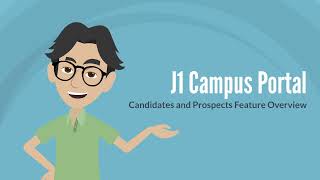J1 Campus Portal - Candidates and Prospects Overview