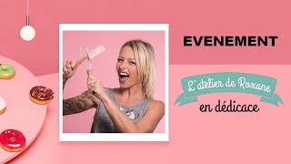Latelier De Roxane - Séance De Dédicace À Saint-Orens