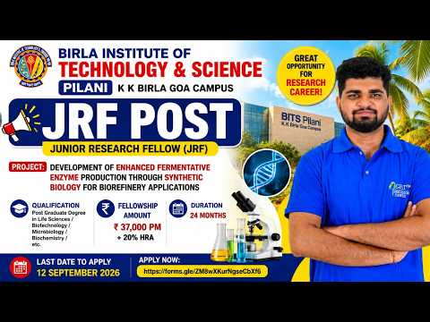 BITS Pilani Goa Campus JRF Recruitment 2026 | ₹37,000 + HRA Fellowship | Apply Before 12 Sept!
