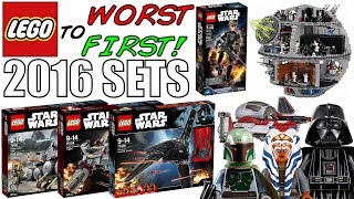 LEGO Worst To First | ALL LEGO Star Wars 2016 Sets!