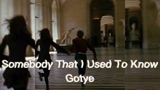 Gotye - Somebody That I Used To Know (Sped-up)