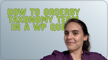 Wordpress: How to orderby Taxonomy Term in a WP Query
