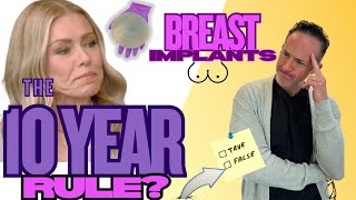 Breast implants: Do they need to be changed EVERY 10 years!? 2025