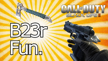 Black Ops 2 - B23r Fun [And some Tomahawk kills]