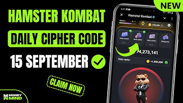 15 September Hamster Kombat Daily Cipher Code 🔥 MoneyMind