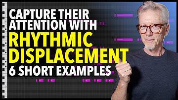 Ritmische Verplaatsing - Trek hun aandacht - 6 eenvoudige voorbeelden