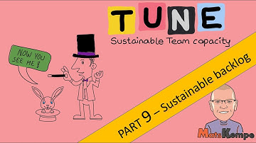 TUNE (part 9)  How can we see if a backlog is sustainable? (TUNEd)