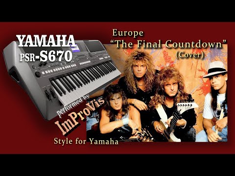 Europe The Final Countdown - Played Live On Yamaha Psr S670