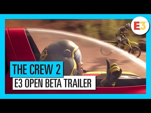 The Crew 2: E3 2018 Start Jouw Verhaal– Open Beta Trailer | Ubisoft