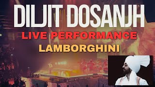 Diljit Dosanjh Live Concert: Lamborghini Song #diljitdosanjh #live #liveconcert #diljitdosanjhlive