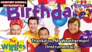The Wiggles Thank You, Mr Weatherman Instrumental