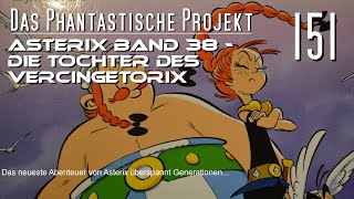 Die Tochter des Vercingetorix Asterix & Obelix Band 38