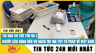 Lãnh đạo Cục Hàng không: 4 tiếp viên xách ma túy từ Pháp về Việt Nam bị xem xét cho thôi việc. TV24h