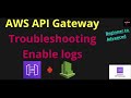 AWS API Gateway - Cloudwatch logs - Troubleshooting Mp3 Song